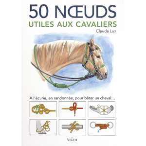 50 Noeuds utiles aux cavaliers
