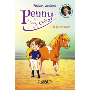 Penny, Tome 1 : Le pacte d'amitié