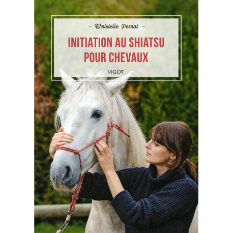 Initiation au Shiatsu pour Chevaux Initiation au Shiatsu pour Chevaux