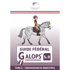 Guide fédéral galop 5 à 9 - Tome 2